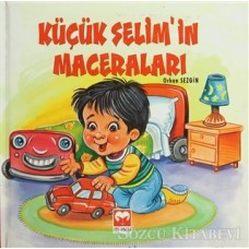 KÜÇÜK SELİMİN MACERALARI