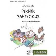 PİKNİK YAPIYORUZ