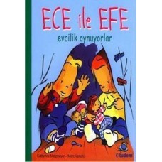 ECE İLE EFE EVCİLİK OYNUYORLAR