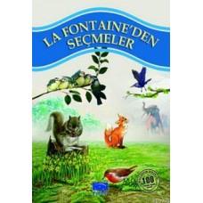 LA FONTAINE'DEN SEÇMELER