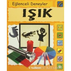 EĞLENCELİ DENEYLER; IŞIK