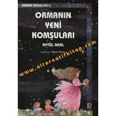 ORMANIN YENİ KOMŞULARI