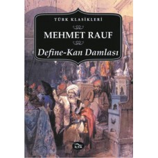 Define Kan Damlası Mehmet Rauf
