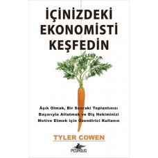 İçinizdeki Ekonomisti Keşfedin-Tyler Cowen