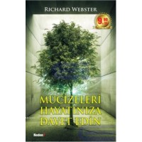 Mucizeleri Hayatınıza Davet Edin-Richard Webster