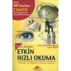 Etkin Hızlı Okuma-Prof.Dr.Reha Oğuz Türkkan, Tuğrul Türkkan