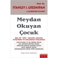 Meydan Okuyan Çocuk-Stanley I. Greenspan, Jacqueline Salmon