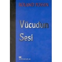 Vücudun Sesi-Roland Possin 