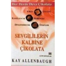 Coşkulu Ruhlara Çikolata - Kay Allenbaugh