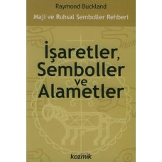 İşaretler, Semboller ve Alametler-Raymond Buckland